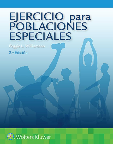 Williamson L. Peggie Ejercicio para poblaciones especiales 2da  2020