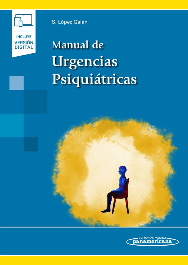 López Galán. Santiago. Manual de Urgencias Psiquiátricas. 1a ed. 2023