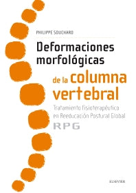 Philippe Souchard. Deformaciones morfológicas de la columna vertebral  1a ed. 2016