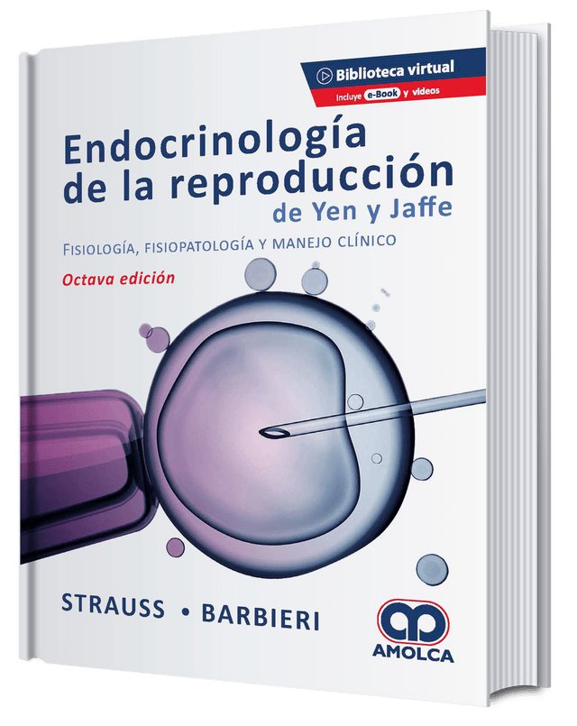 Jerome F. Strauss III. Endocrinología de la Reproducción de Yen y Jaffe. E-Book. Videos. 8ª ed.