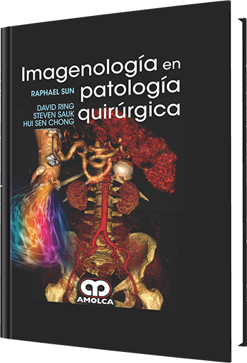 Raphael Sun. Imagenología en Patología Quirúrgica. 1a ed. 2015