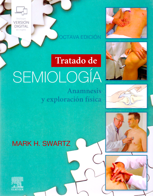 Swartz H. Mark. Tratado de semiología 8va ed. 2021