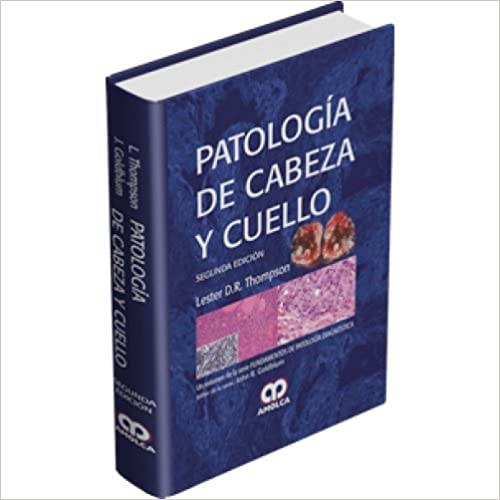 Lester D. R. Thompson. Endoscopía Gastrointestinal de Pacientes Oncológicos. Incluye DVD. 2a. ed. 2014