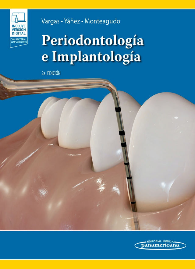 Vargas Casillas. Ana Patricia. Periodontología e Implantología. 2da ed. 2022