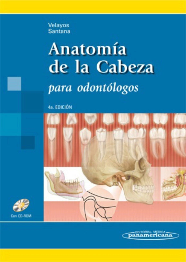 Velayos. José Luis Anatomía de la cabeza para odontólogos 4a ED edición 2007