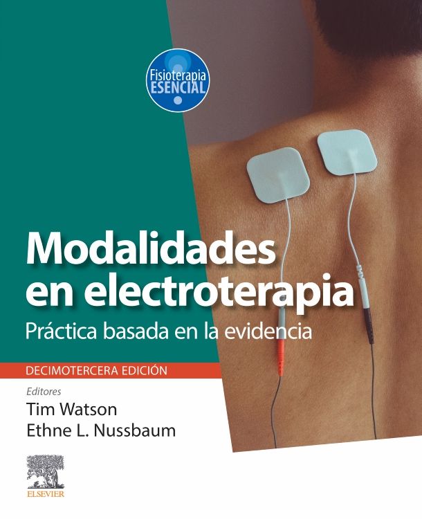 Watson, Tim. Modalidades en electroterapia 13a ed. 20221