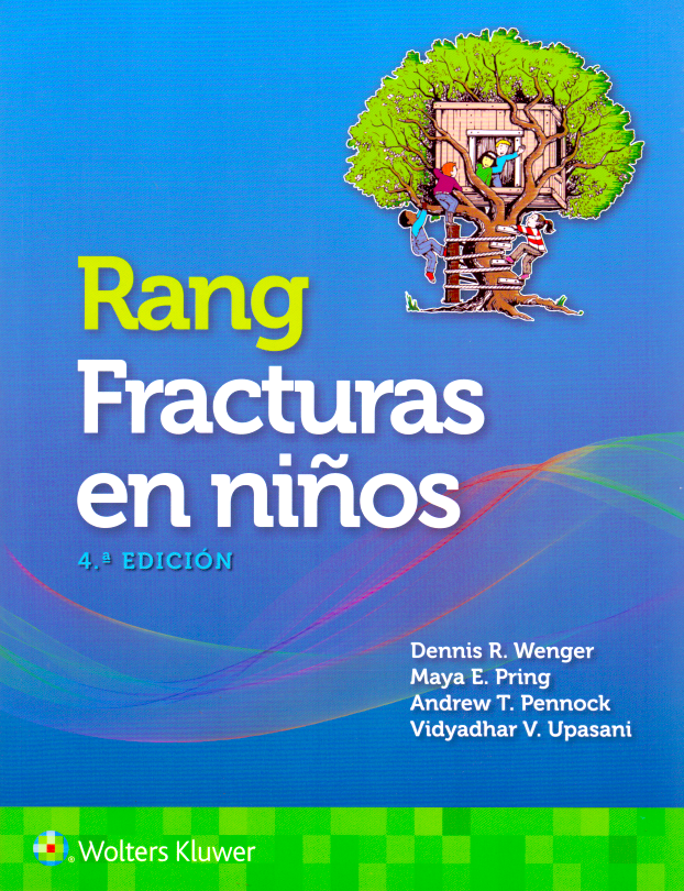 Wenger. Dennis Rang. Fracturas en niños 4ta 2020