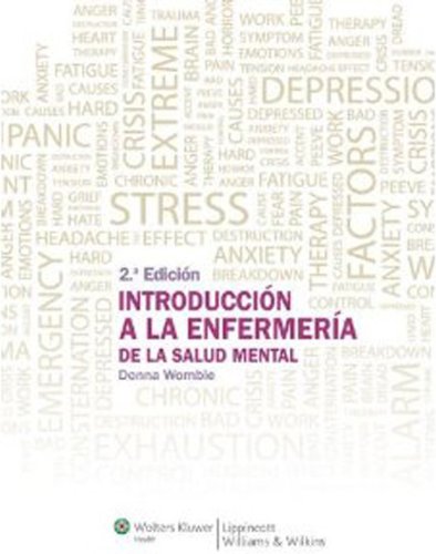 Womble Donna. Introducción a la enfermería de la salud mental. 2a. ed. 2011