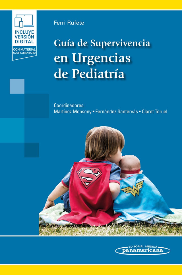FERRI Guía de Supervivencia en Urgencias de Pediatría 1ra ed. 2022
