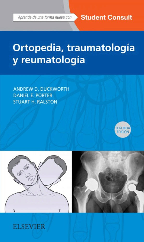 Duckworth, A.D., Ortopedia, traumatología y reumatología 2 ed. © 2017