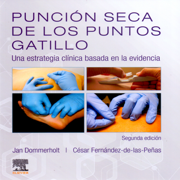 Dommerholt, J., Punción seca de los puntos gatillo 2 ed. © 2019