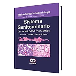 Jonathan I. Epstein. Sistema Genitourinario 1ra ed 2016